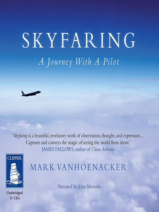 Title details for Skyfaring by Mark Vanhoenacker - Available